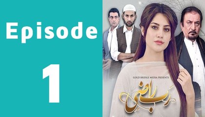 Rab Razi Episode 1 Full - Express Entertainment