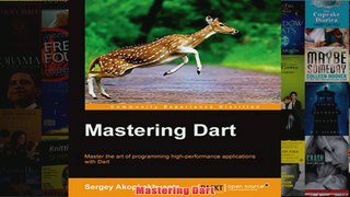 Download PDF  Mastering Dart FULL FREE