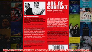 Download PDF  Age of Context Mobile Sensors Data and the Future of Privacy FULL FREE