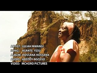 Asante Yesu-Julia Mwangi