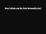 Hans Fallada und die liebe Verwandtschaft PDF Ebook Download Free Deutsch