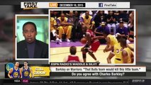 ESPN First Take Charles Barkley: Bulls 72 Win Team Would Kill Warriors