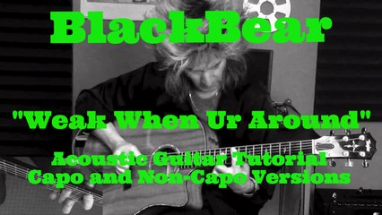 "Weak When Ur Around" BlackBear - Acoustic Guitar Tutorial