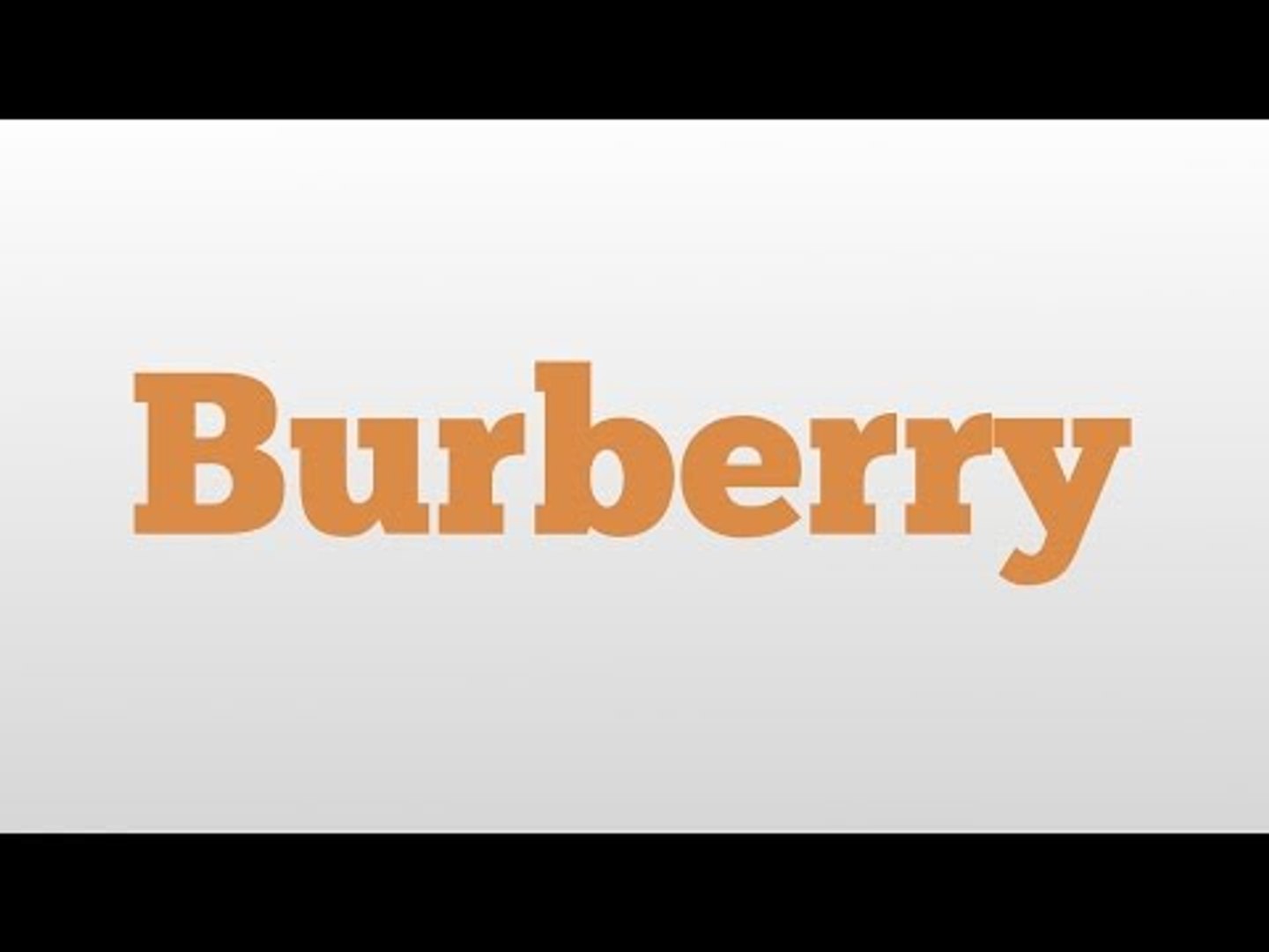 Burberry meaning and pronunciation