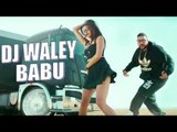 Badshah - DJ Waley Babu Feat Aastha Gill VIDEO SONG LAUNCH 2015