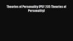 [PDF Download] Theories of Personality (PSY 235 Theories of Personality) [PDF] Full Ebook