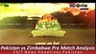 Pakistan vs Zimbabwe 1st ODI at Harare Highlights of Pre Match Analysis October 1, 2015 P
