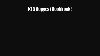 PDF Download KFC Copycat Cookbook! Download Online