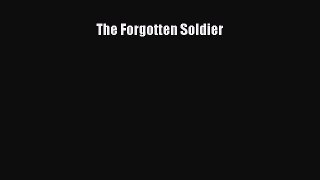 [PDF Download] The Forgotten Soldier [PDF] Online