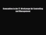 Kennzahlen in der IT: Werkzeuge für Controlling und Management PDF Ebook Download Free Deutsch