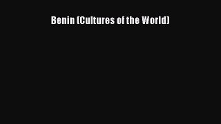 Download Benin (Cultures of the World) Ebook Free
