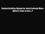 [PDF Download] Student Activities Manual for Jarvis/Lebredo/Mena-Ayllon's Como se dice...?