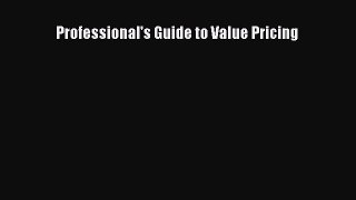 Read Professional's Guide to Value Pricing PDF Online