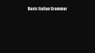 PDF Download Basic Italian Grammar Download Online