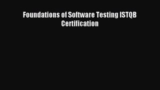 [PDF Download] Foundations of Software Testing ISTQB Certification [Read] Full Ebook