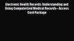 PDF Download Electronic Health Records: Understanding and Using Computerized Medical Records--
