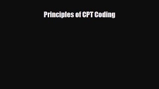 PDF Download Principles of CPT Coding Download Full Ebook