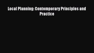 Download Local Planning: Contemporary Principles and Practice Ebook Free
