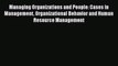 Download Managing Organizations and People: Cases in Management Organizational Behavior and