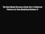 [PDF Download] The Data Model Resource Book Vol. 3: Universal Patterns for Data Modeling (Volume