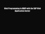 [PDF Download] Web Programming in ABAP with the SAP Web Application Server [Download] Online
