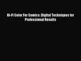 [PDF Download] Hi-Fi Color For Comics: Digital Techniques for Professional Results [Download]