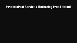 [PDF Download] Essentials of Services Marketing (2nd Edition) [Read] Full Ebook