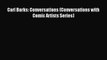 [PDF Download] Carl Barks: Conversations (Conversations with Comic Artists Series) [PDF] Online