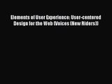 [PDF Download] Elements of User Experience: User-centered Design for the Web (Voices (New Riders))