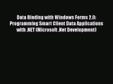 [PDF Download] Data Binding with Windows Forms 2.0: Programming Smart Client Data Applications
