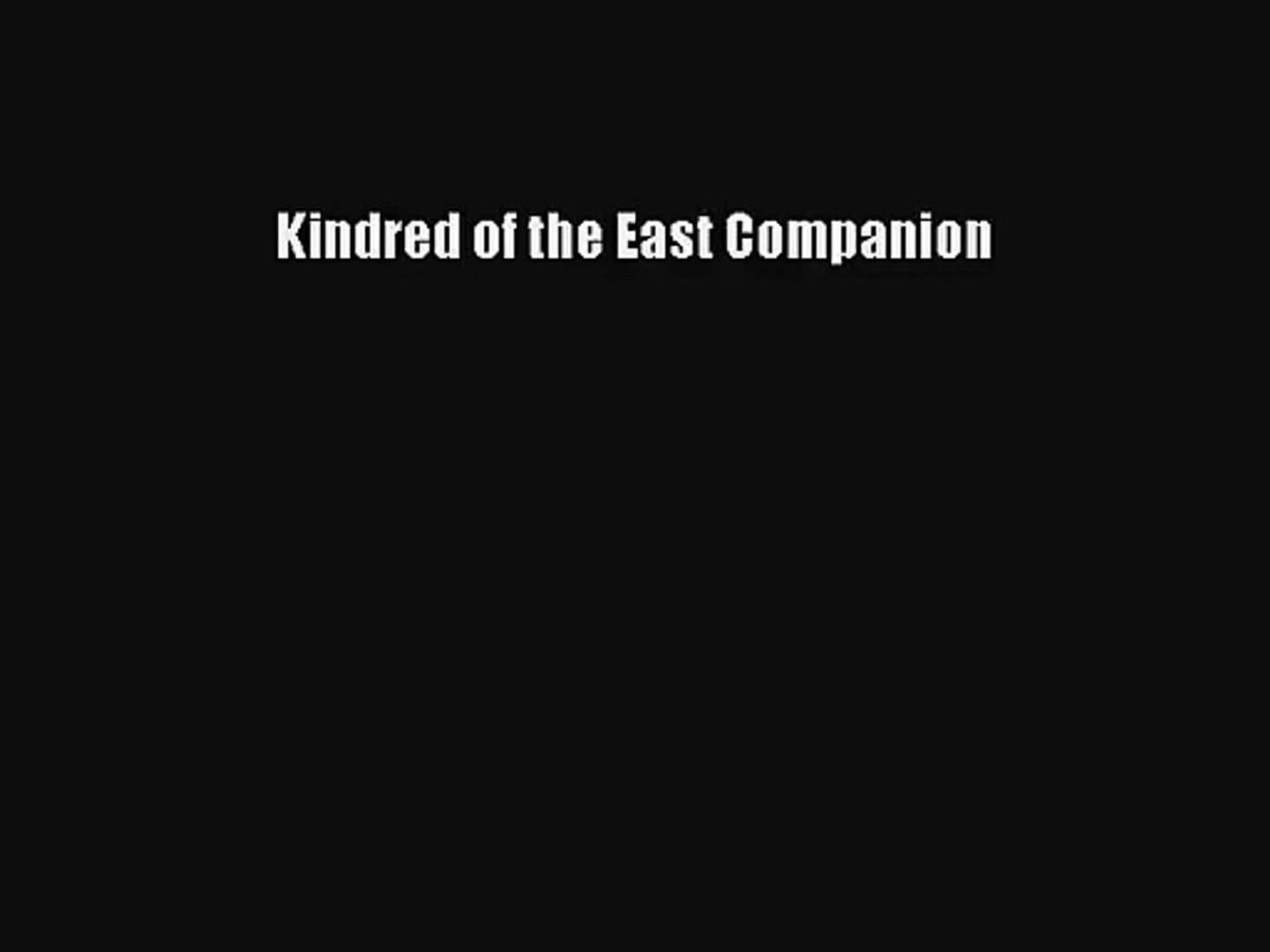 Kindred Of The East Companion Download Full Ebook - 