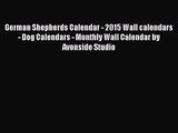 [PDF Download] German Shepherds Calendar - 2015 Wall calendars - Dog Calendars - Monthly Wall