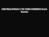 [PDF Download] LYNN PAULA RUSSELL'S THE YOUNG GOVERNESS (Erotic Review) [Download] Full Ebook