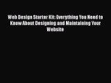 [PDF Download] Web Design Starter Kit: Everything You Need to Know About Designing and Maintaining