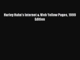 [PDF Download] Harley Hahn's Internet & Web Yellow Pages 1999 Edition [Download] Online