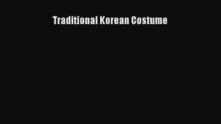 [PDF Download] Traditional Korean Costume [PDF] Online