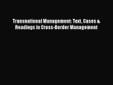 Read Transnational Management: Text Cases & Readings in Cross-Border Management Ebook Free