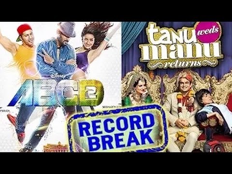 ABCD 2 Beats Tanu Weds Manu Returns | Box Office Records