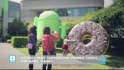 Google Play Supporting Promo Codes For Apps, Games