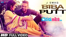 Biba Putt - HD Video Song - J Swag, T-Urban, Heart Beat - Latest Punjabi Song - 2016