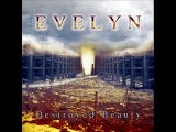Evelyn - Destroyed Beauty [electro-industrial]