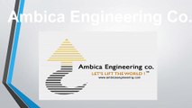 Ambica Engineering - Reputable and Certified EOT Crane Company in India