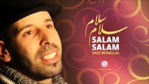 Said Benallal - Salam salam (3) - Salam Salam