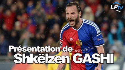 Présentation de Shkëlzen Gashi
