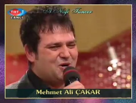 Mehmet Ali ÇAKAR-Açıl Ey Ömrümün Varı