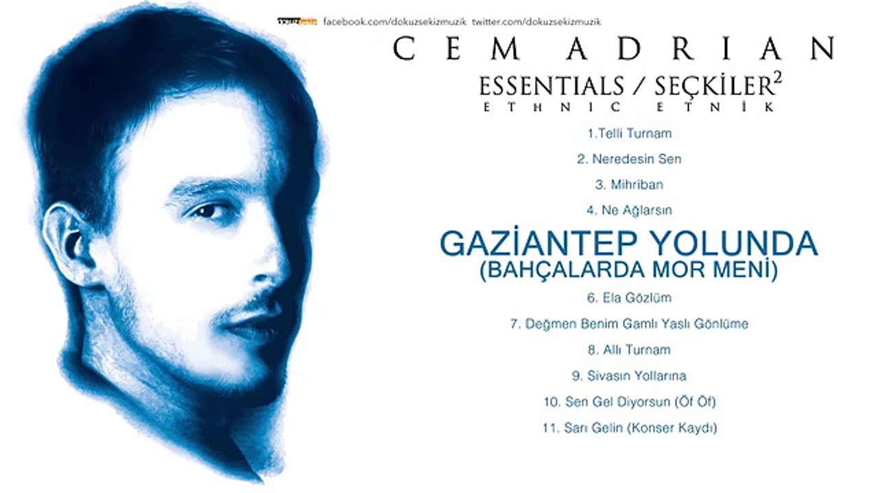 Cem Adrian - Gaziantep Yolunda (Bahçalarda Mor Meni)