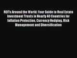 [PDF Download] REITs Around the World: Your Guide to Real Estate Investment Trusts in Nearly