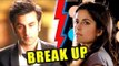 SHOCKING Katrina Kaif Confirms BREAK UP With Ranbir Kapoor
