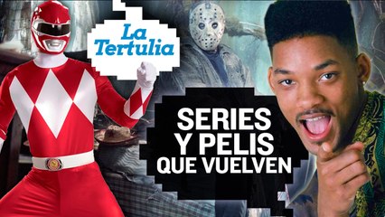 Tertulia series y pelis que vuelven