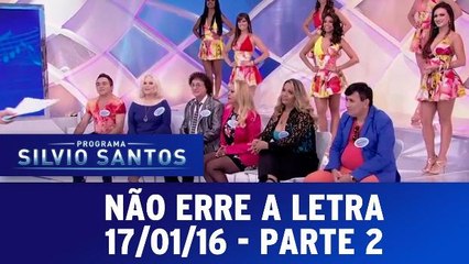 Não Erre a Letra - 17.01.16 - Parte 2